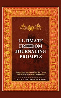 The Ultimate Freedom Journaling Prompts 1
