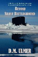 Beyond Silent Battleground 1