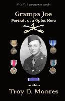 Grampa Joe: Portrait of a Quiet Hero 1