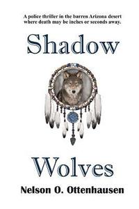 bokomslag Shadow Wolves