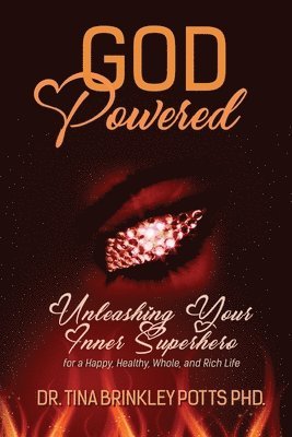 Tina Brinkley Potts - God-Powered, Häftad