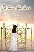 Miriam Bracha Heimler - Tochter Abrahams, Häftad