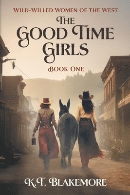 bokomslag Good Time Girls
