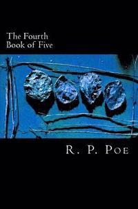 bokomslag The Fourth Book of Five