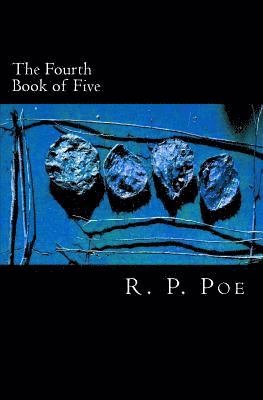 The Fourth Book of Five 1