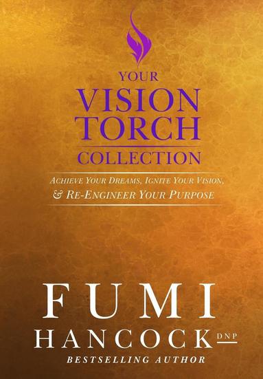 Fumi Hancock - Your Vision Torch! Collection, Inbunden