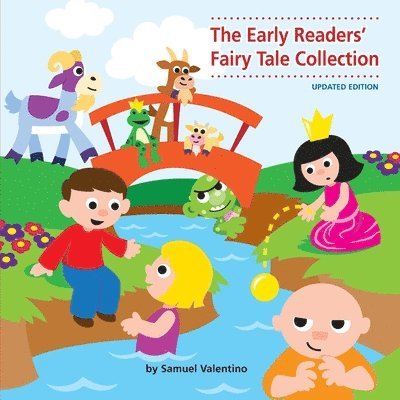 The Early Readers' Fairy Tale Collection: Updated Edition 1