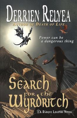 bokomslag Search for the Wyrdritch