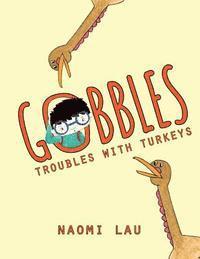 bokomslag Gobbles: Troubles with Turkeys