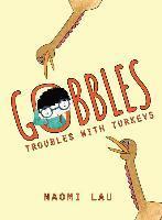 bokomslag Gobbles: Troubles with Turkeys
