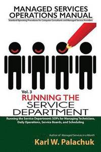 bokomslag Vol. 3 - Running the Service Department