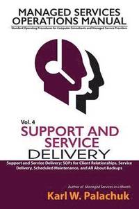 bokomslag Vol. 4 - Support and Service Delivery