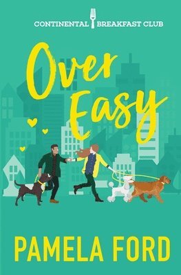 bokomslag Over Easy: A feel good romantic comedy