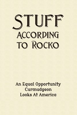 Stuff According To Rocko 1