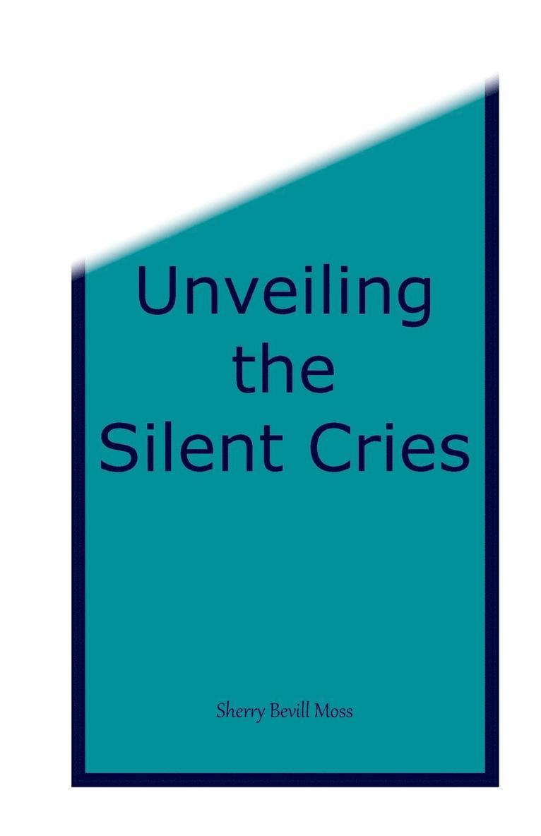 Unveiling the Silent Cries 1