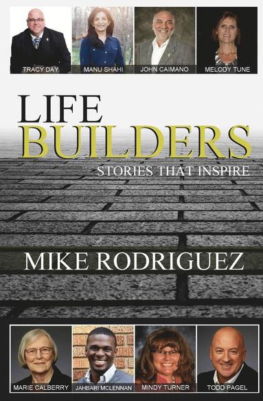 Mike Rodriguez - Life Builders, Häftad