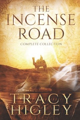 The Incense Road: The Complete Collection 1