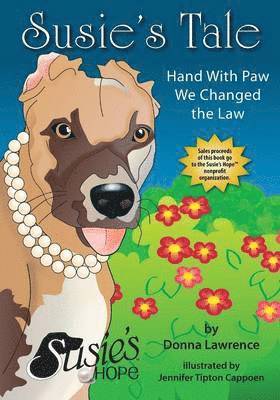 Susie's Tale Hand with Paw We Changed the Law 1