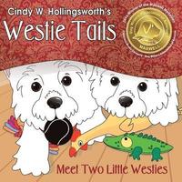 bokomslag Westie Tails-Meet Two Little Westies