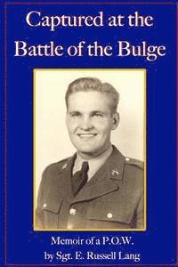 bokomslag Captured at the Battle of the Bulge: Memoir of a P.O.W.