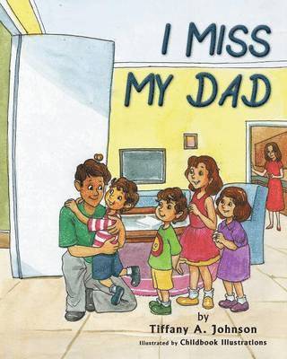 I Miss My Dad 1