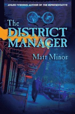 Matt Minor - District Manager, Häftad
