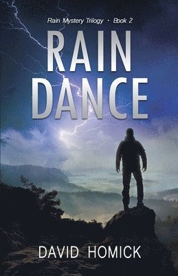 Rain Dance (Rain Mystery Trilogy Book 2) 1