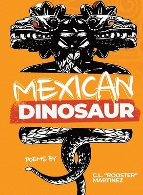 bokomslag Mexican Dinosaur