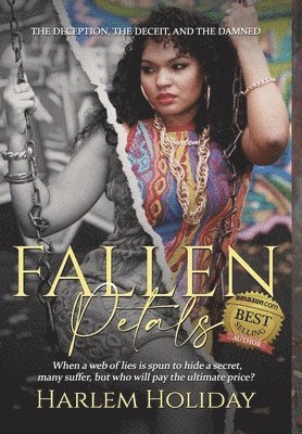 Harlem Holiday, HARLEM HOLIDAY - Fallen Petals, Inbunden