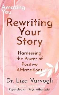 Rewriting Your Story 1