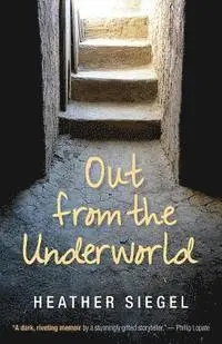 Heather Siegel - Out from the Underworld, Häftad. Tillgänglighet: Lägg i varukorg