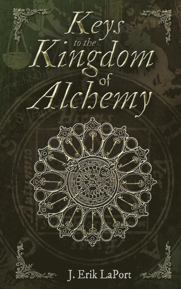 Keys to the Kingdom of Alchemy