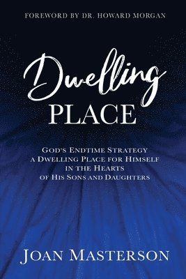 Dwelling Place 1