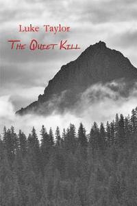 Luke Taylor - The Quiet Kill, Häftad