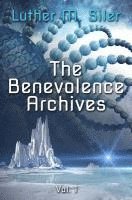 bokomslag The Benevolence Archives, Vol. 1