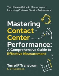 bokomslag Mastering Contact Center Performance