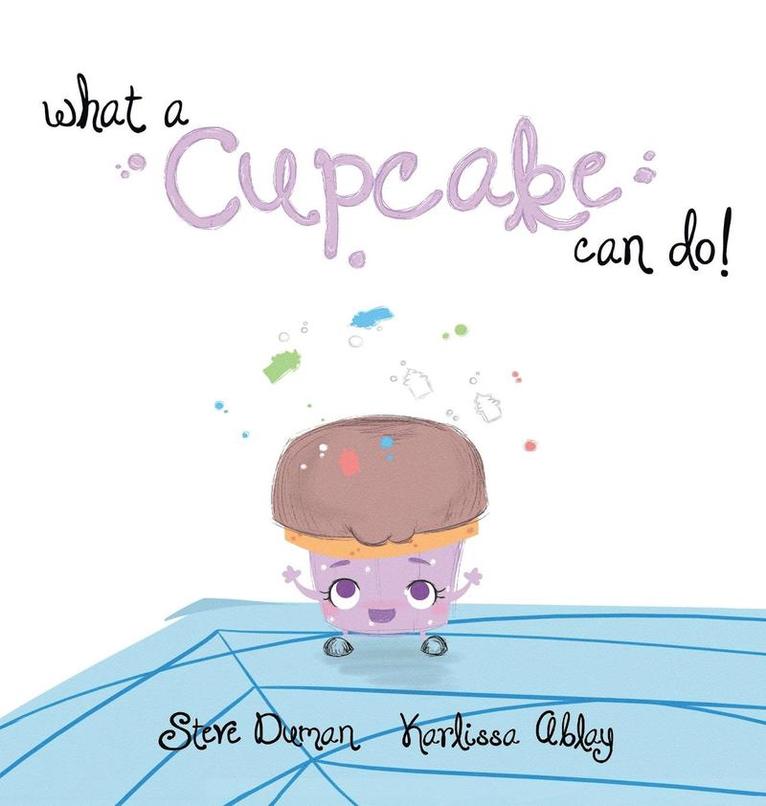 What a Cupcake Can Do! 1