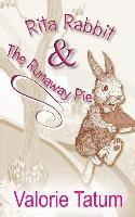 bokomslag Rita Rabbit and the Runaway Pie
