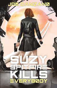 bokomslag Suzy Spitfire Kills Everybody