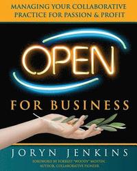 bokomslag Open for Business: Managing Your Collaborative Practice for Passion & Profit