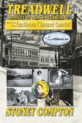 Stoney Compton - Treadwell, A Novel of Alaska Territory, Häftad
