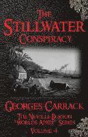 bokomslag The Stillwater Conspiracy: The Neville Burton 'Worlds Apart' Series - Volume 4