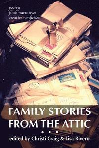 bokomslag Family Stories from the Attic