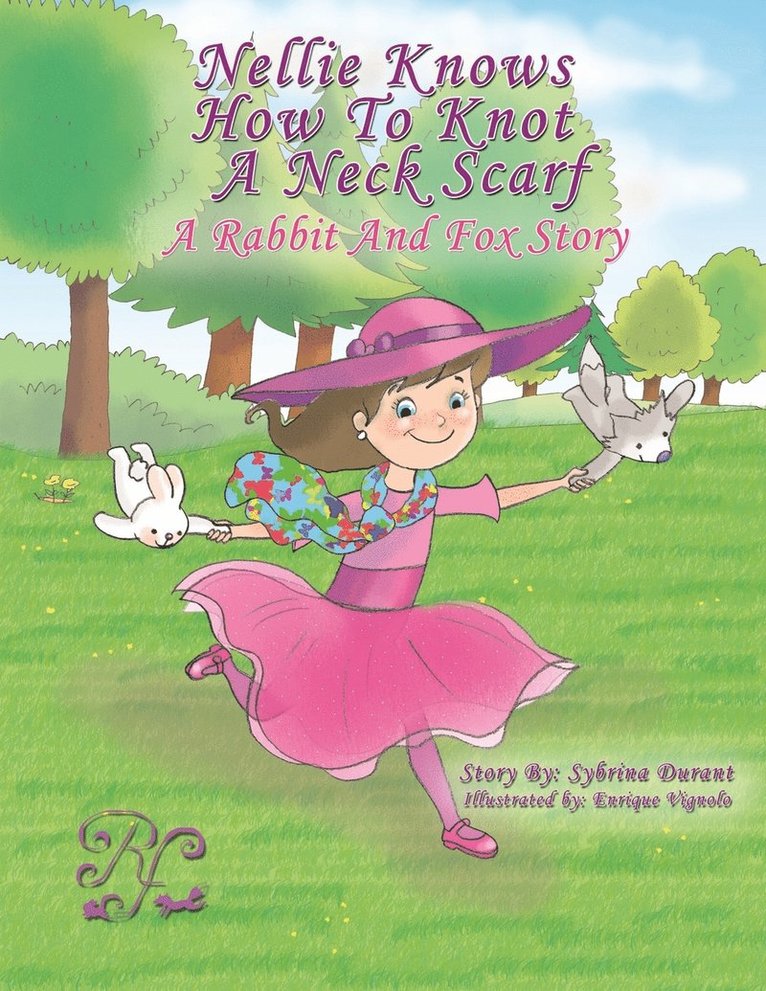 Sybrina Durant - Nellie Knows How To Knot A Neck Scarf, Häftad