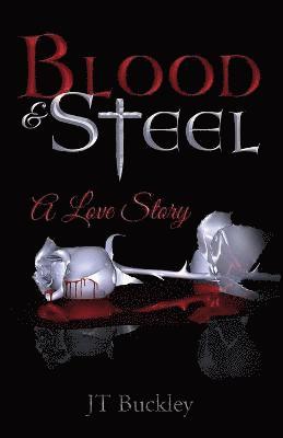 Blood and Steel 1