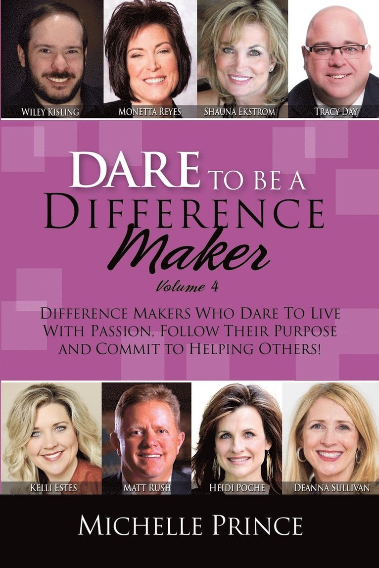 Dare To Be A Difference Maker Volume 4 1