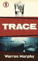 Trace 1