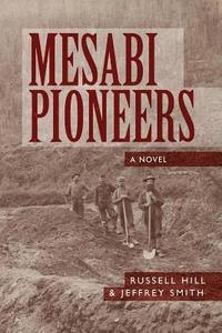 bokomslag Mesabi Pioneers