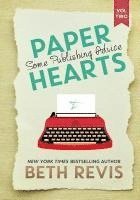 bokomslag Paper Hearts, Volume 2: Some Publishing Advice