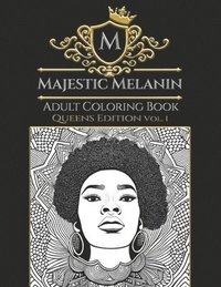 bokomslag Majestic Melanin Adult Coloring Book